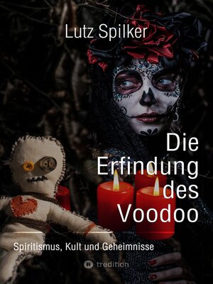 cover image of Die Erfindung des Voodoo